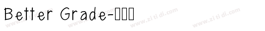 Better Grade字体转换